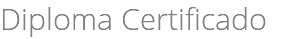 Diploma Certificado